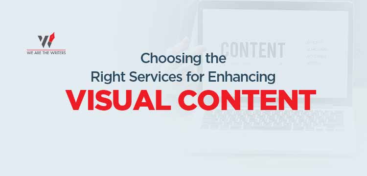 Choosing the Right Services for Enhancing Visual Content