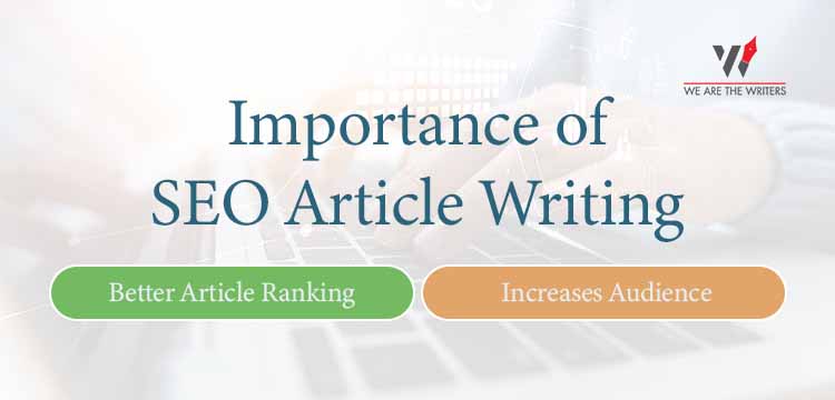 Importance of SEO Article Writing