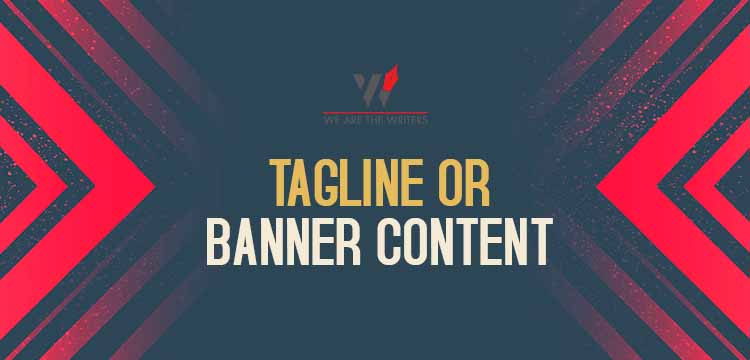 Tagline Or Banner Content