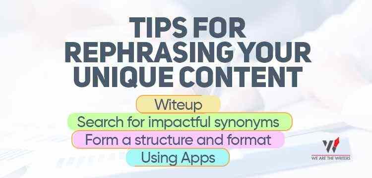 Tips for rephrasing your unique content