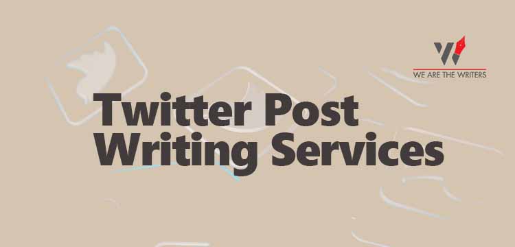 Twitter Post Writing Services