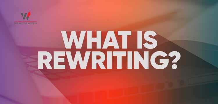 What is rewriting?