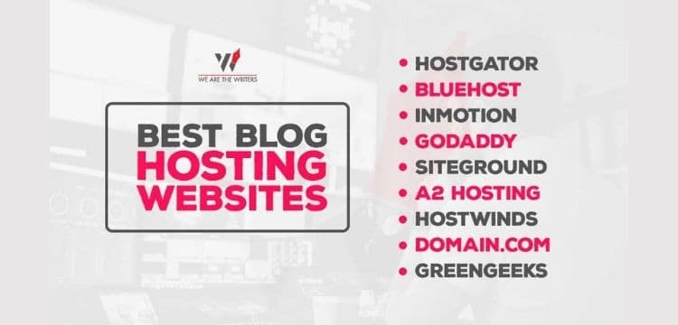 Best Blog Hosting Websites