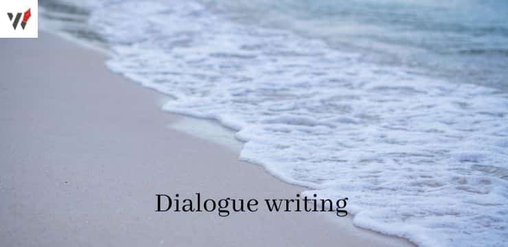 What is Dialogue writing