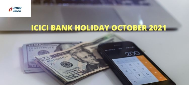 ICICI-BANK-HOLIDAY-OCTOBER-2021
