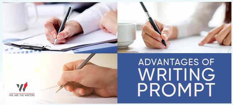 Advantages of writing prompt