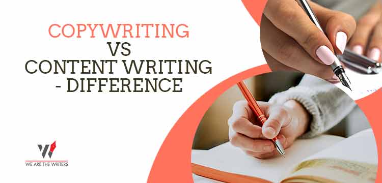COPYWRITING VS CONTENT WRITING - DIFFERENCE