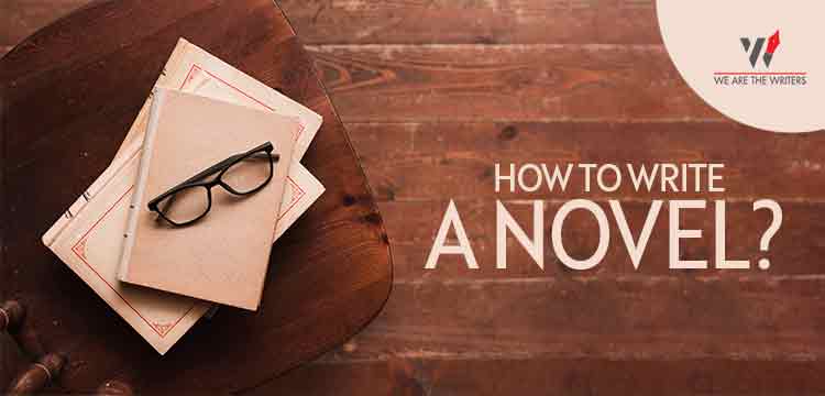 How to write a novel