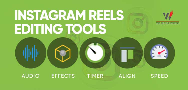 Instagram Reels Editing Tools