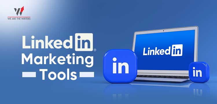 LINKED-IN MARKETING TOOLS