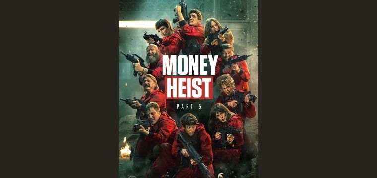 Money Heist