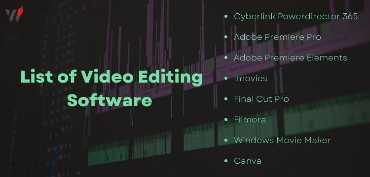 List of Video Editing Software 