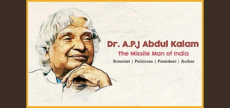 Dr. A.P.J Abdul Kalam: The Missile Man of India