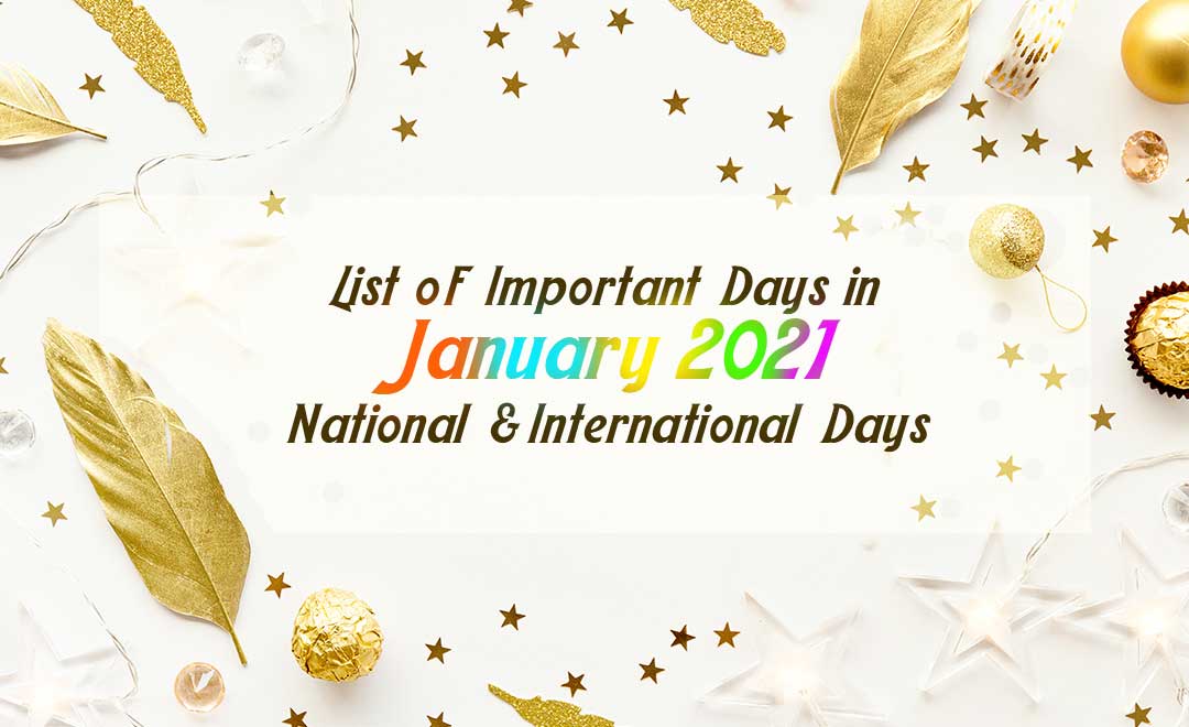 List of Important Days in January 2021