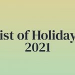 List of Holidays in 2021