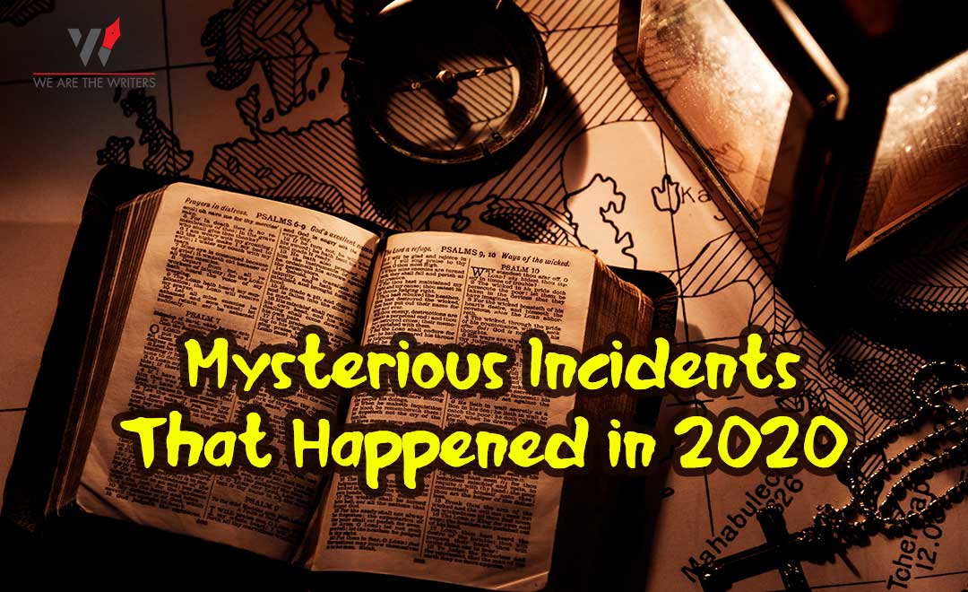 Mysterious Incidents That Happened Recently