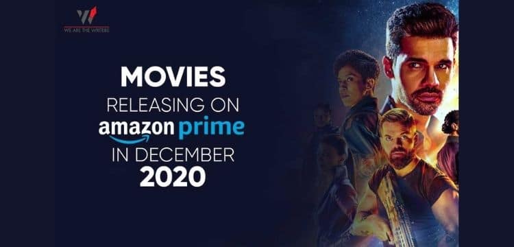 MOVIES RELEASING ON AMAZON PRIME IN DECEMBER 2020