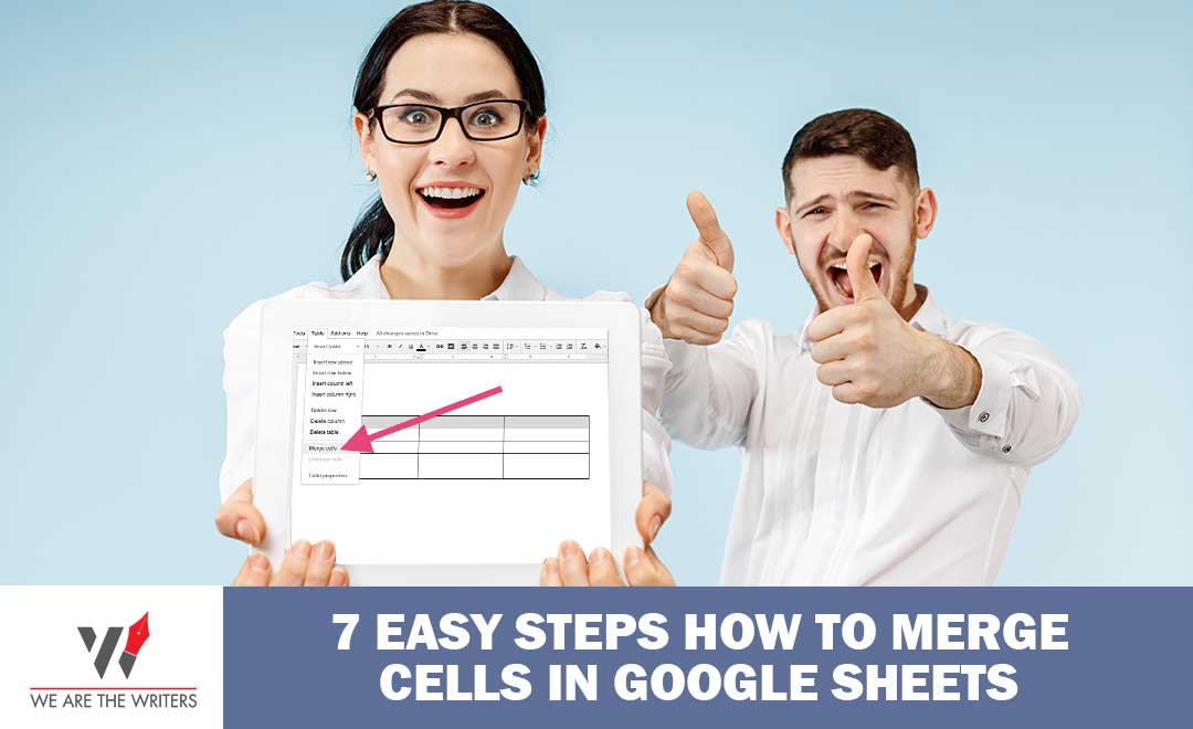 7 EASY STEPS HOW TO MERGE CELLS IN GOOGLE SHEETS