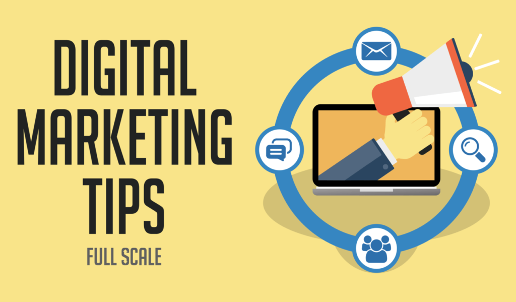 DIGITAL MARKETING TIPS