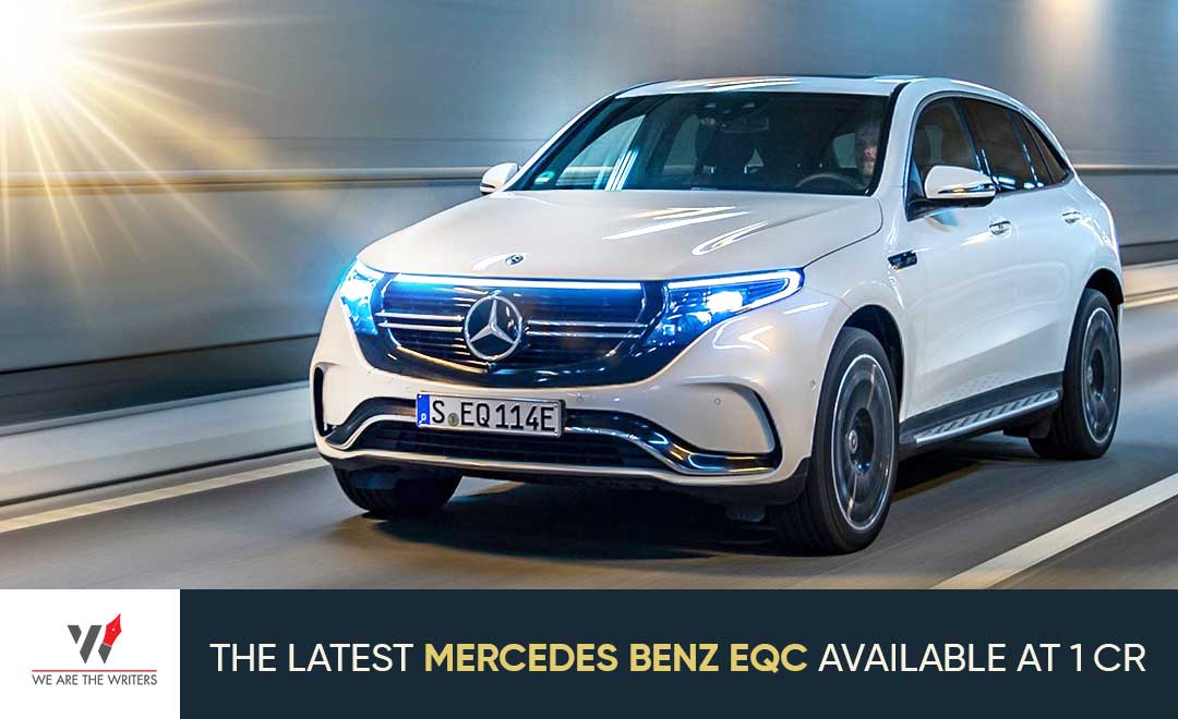 THE LATEST MERCEDES BENZ EQC AVAILABLE AT 1 CR