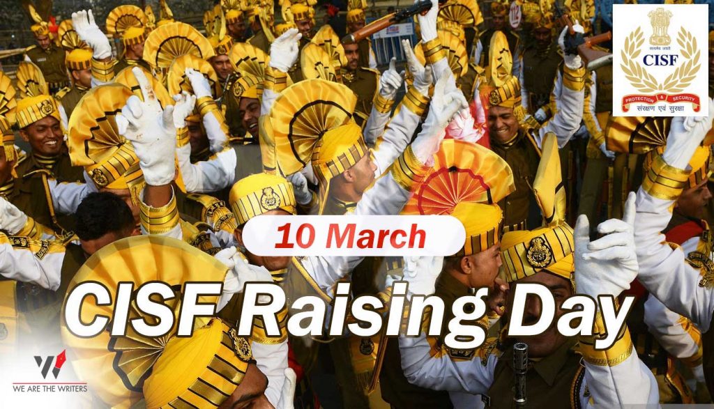 Important Days in March 2021
CISF Raising Day