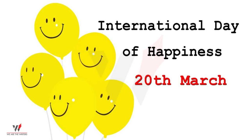 Important Days in March 2021
International Day of Happiness