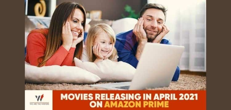 Movies on amazon prime in April 2021