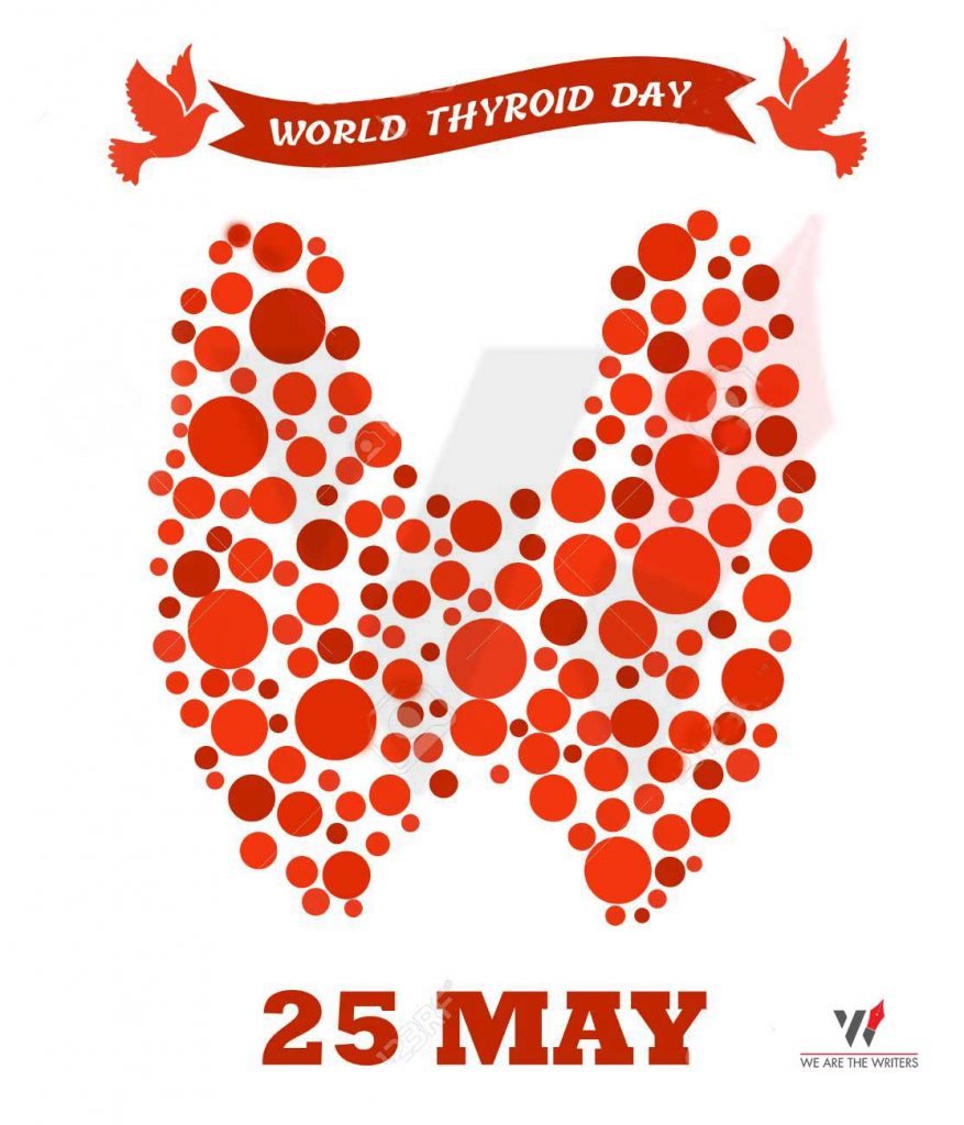 Important Days in May 2021
Holidays in May 2021
Holidays in May
World Thyroid Day