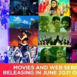Movies Releasing in June 2021 on OTT | Web Series Releasing in June 2021 on OTT