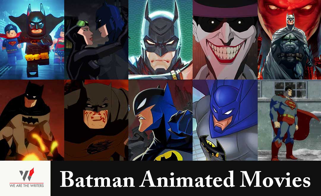 Batman Animated Movies
