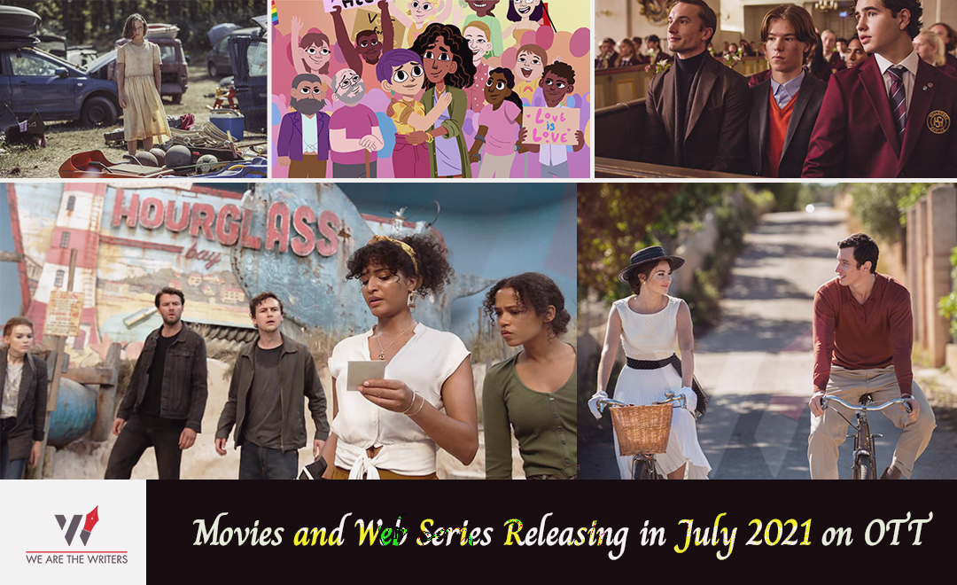 Movies Releasing in July 2021 on OTT- Web Series Releasing in July 2021 on OTT