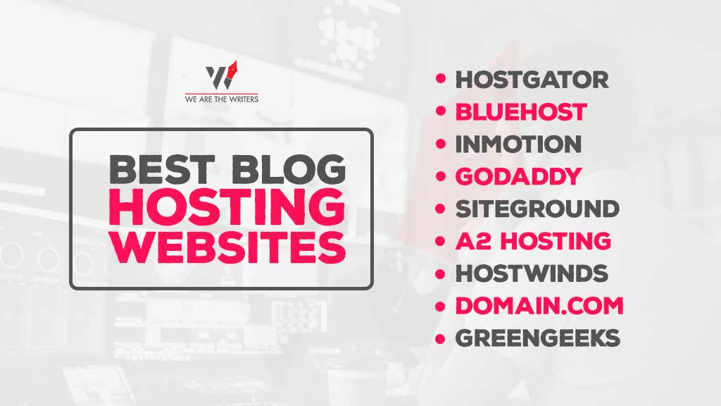 Best Blog Hosting Websites