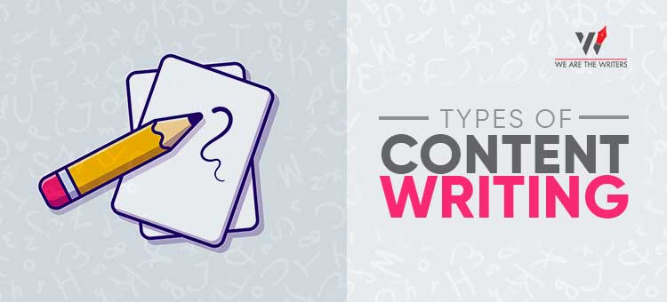 Types of Content writing - Learn content writing