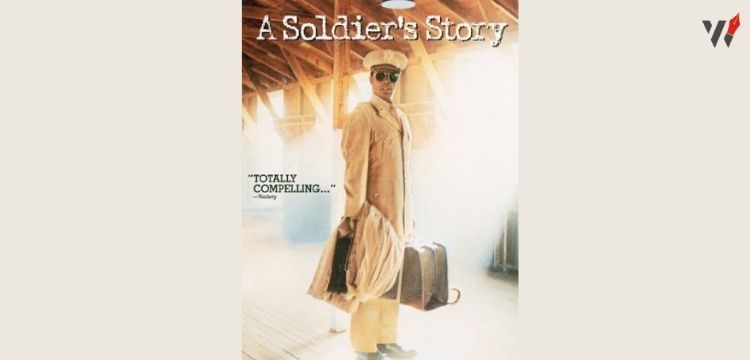  A SOLDIER’S STORY