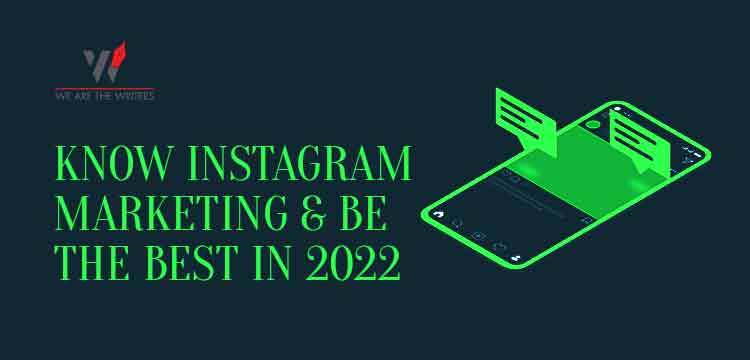 Instagram marketing 2022