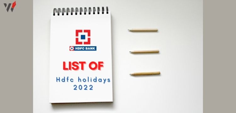 HDFC Bank Holidays 2022