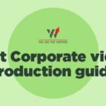 Best Corporate video production guide