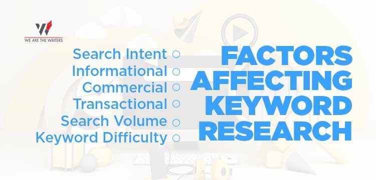 FACTORS AFFECTING KEYWORD RESEARCH